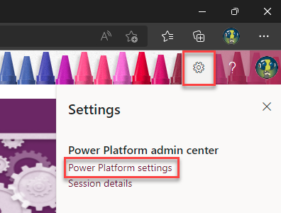 a picture showing the cogwheel in the Power Platform admin center